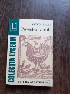 POVESTEA VORBEI - ANTON PANN