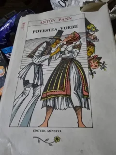 POVESTEA VORBII - ANTON PANN, ILUSTRATII DE VAL MUNTEANU
