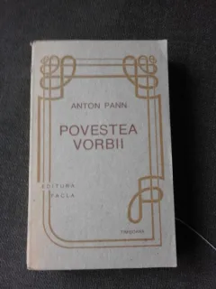 POVESTEA VORBII - ANTON PANN
