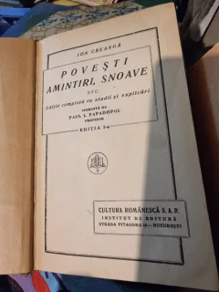 POVESTI, AMINTIRI, SNOAVE - ION CREANGA