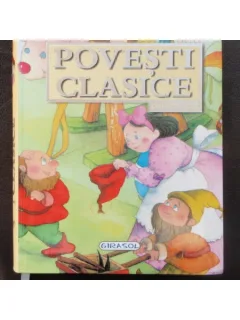 POVESTI CLASICE PENTRU TOTI