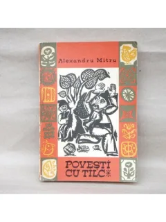 Povesti cu tilc. , Alexandru Mitru , 1972