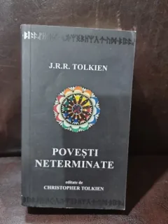 POVESTI NETERMINATE - J.R.R. TOLKIEN
