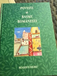 Povesti si basme romanesti - Readers Digest