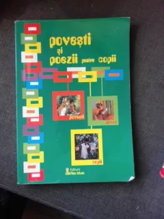 POVESTI SI POEZII PENTRU COPII - IULIA MANEA