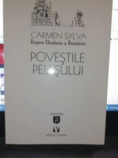 Povestile pelesului - Carmen Sylva