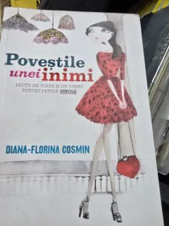Povestile unei inimi - Diana Florina Cosmin