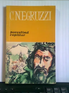 POVESTIND COPIILOR - C. NEGRUZZI