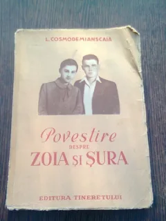 Povestire despre Zoia si Sura , L. Cosmodemianscaia , 1950