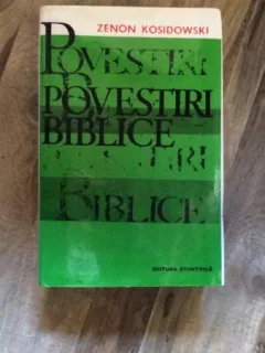 POVESTIRI BIBLICE, DE ZENON KOSIDOWSKI