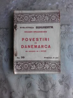 POVESTIRI DIN DANEMARCA - HOLGER DRACHMANN