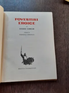 Povestiri eroice - Eusebiu Camilar