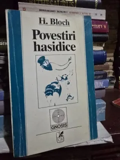 Povestiri Hasidice - H. Bloch