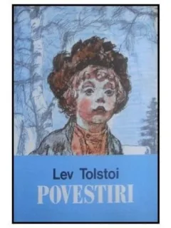 POVESTIRI - LEV TOLSTOI