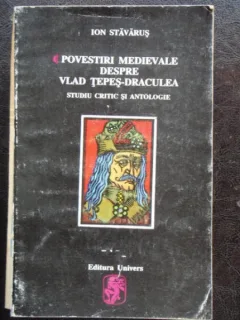POVESTIRI MEDIEVALE DESPRE VLAD TEPES DRACULEA