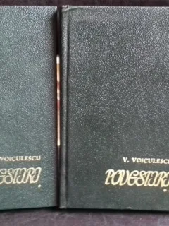 POVESTIRI - V. VOICULESCU    2 VOLUME