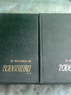 POVESTIRI - V. VOICULESCU 2 VOLUME  (ULTIMUL BEREVOI, CAPUL DE ZIMBRU)