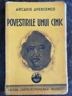 POVESTIRILE UNUI CINIC - ARCADIE AVERCENCO