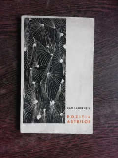 POZITIA ASTRILOR - DAN LAURENTIU  (CU DEDICATIE PENTRU LEONID DIMOV)