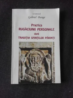 PRACTICA RUGACIUNII PERSONALE - GABRIEL BUNGE
