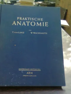 Praktische anatomie - T. von Lanz  (anatomie practica)