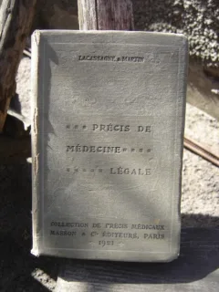 Precis de medecine legale - Lacassagne & Martin   (medicina legala)