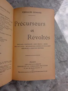 PRECURSEURS ET REVOLTES - EDOUARD SCHURE  (CARTE IN LIMBA FRANCEZA)