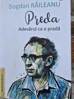 Preda. Adevarul ca o prada - Bogdan Raileanu