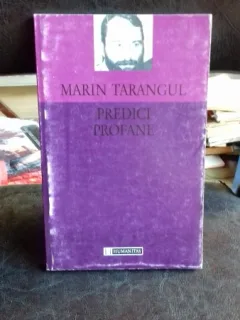 PREDICI PROFANE - MARIN TARANGUL