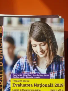 Pregatire pentru evaluarea nationala 2019, limba si literatura romana clasa a VIII-a - Florin Ionita.... Florentina Leucutia