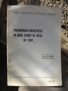 PREGATIREA TINERETULUI IN NOUL SPIRIT AL VIETII DE STAT - N.N. CRETU