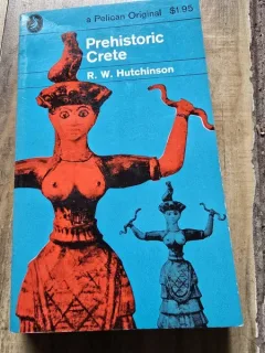 Prehistoric Crete - R. W. Hutchinson