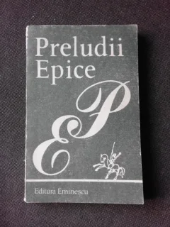 PRELUDII EPICE, DEBUT   (CU DEDICATIE PENTRU POETUL VASILE ZAMFIR)