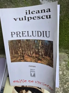 PRELUDIU - ILEANA VULPESCU