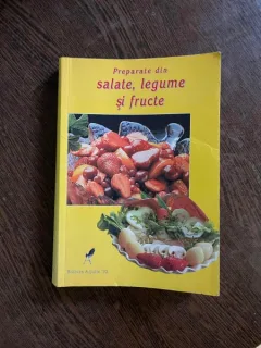 Preparate din salate, legume si fructe