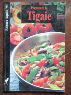 PREPARATE LA TIGAIE