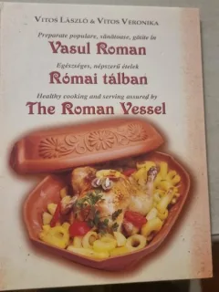 Preparate populare, sanatoase, gatite in Vasul Roman - Vitos Laszlo, Vitos Veronika (trilingva)