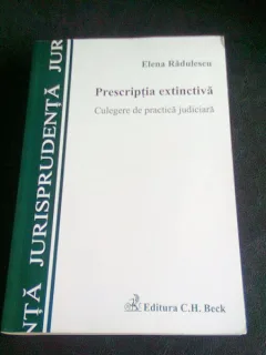 PRESCRIPTIA EXTINCTIVA - ELENA RADULESCU