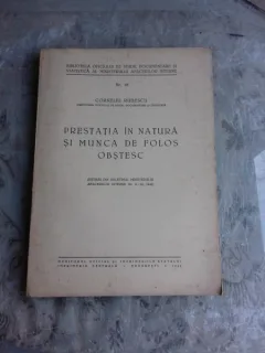 PRESTATIA IN NATURA SI MUNCA IN FOLOS OBSTESC - CORNELIU RUDESCU