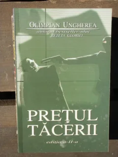 PRETUL TACERII - EMILIAN UNGHEREA