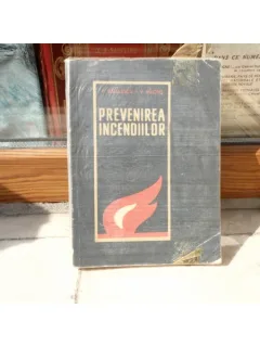 Prevenirea Incendiilor , Lt. Col. ing. Pompiliu Balulescu , 1962