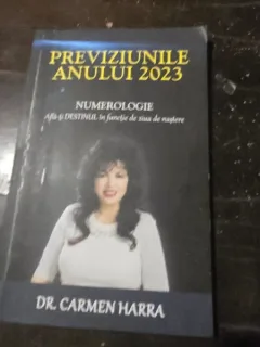 Previziunile anului 2023. - Carmen Harra