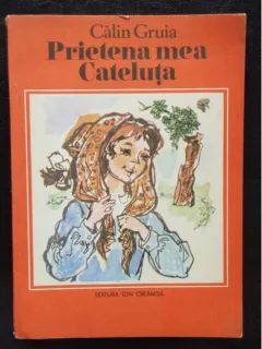 PRIETENA MEA CATELUTA - CALIN GRUIA
