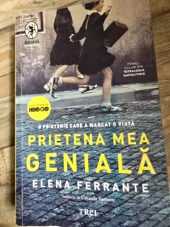 Prietena mea geniala - Elena Ferrante