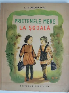 Prietenele merg la scoala - L. Voroncova