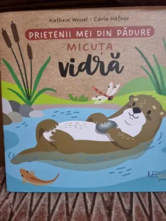 Prietenii mei din padure. Micuta Vidra - Kathrin Wessel