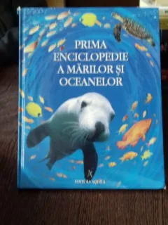 PRIMA ENCICLOPEDIE A MARILOR SI OCEANELOR