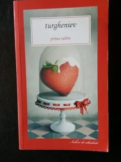 Prima iubire,Ivan Sergheevici Turgheniev