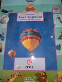 PRIMA MEA ENCICLOPEDIE CU WINNIE URSULETUL SI PRIETENII SAI , NR. 12 , CERUL