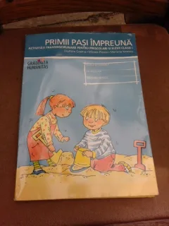 Primii pasi impreuna, activitati transdisciplinare pentru prescolari si elevii clasei I